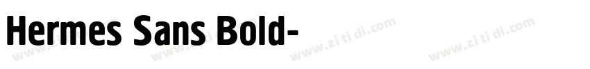 Hermes Sans Bold字体转换